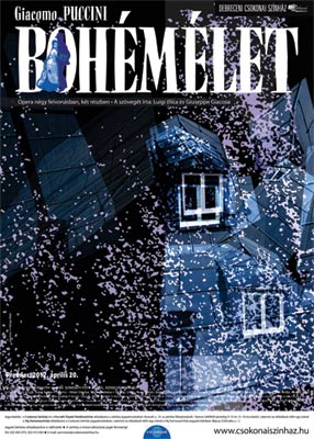 Csokonai Színház, Debrecen — 2012, Puccini: Bohémélet